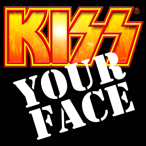 KISS Your Face