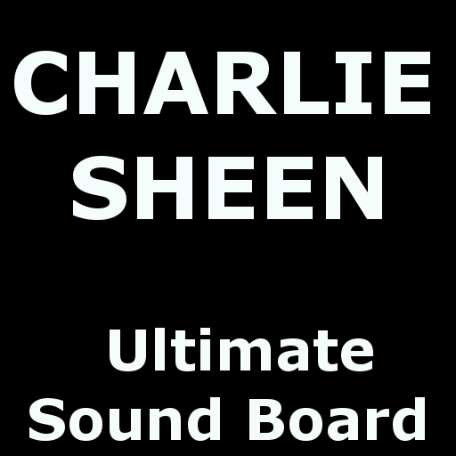 Charlie Sheen Ultimate Sound Board