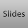 Slides allows you to have your presentations always with you