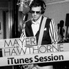 iTunes Session, Mayer Hawthorne