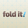 FoldIt is a mind-bending puzzle game that will test your intelligence and visualization skills